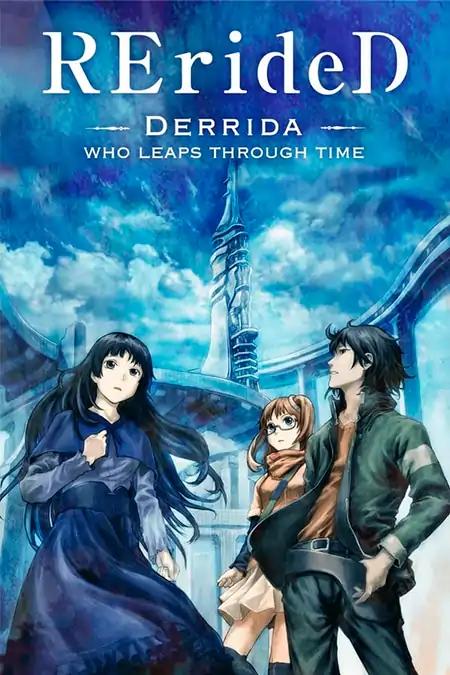 RErideD: Tokigoe no Derrida