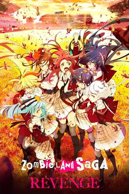 Zombieland Saga 2