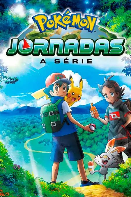 Pokémon Jornadas: A Série Dublado