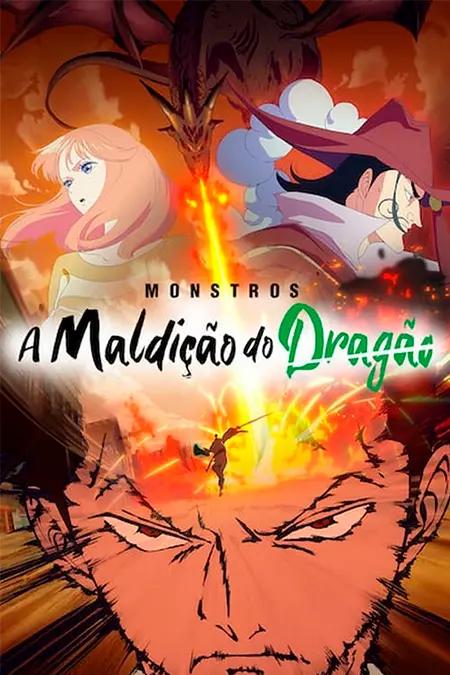 Monstros: A Maldição do Dragão Dublado