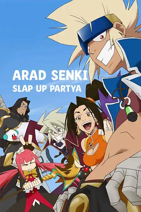 Arad Senki: Slap Up Party