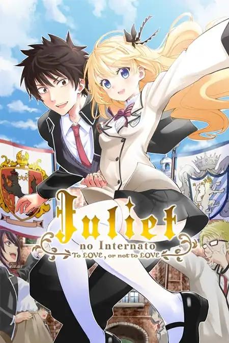 Kishuku Gakkou no Juliet