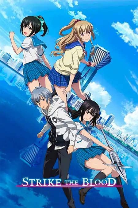 Strike The Blood 2