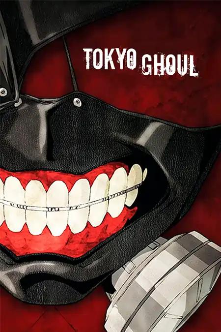 Tokyo Ghoul